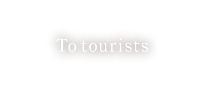 To tourists